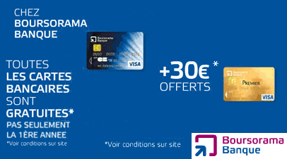BOURSORAMA BANQUE : 30 euros offerts et la carte bancaire VISA gratuite sans condition de durée !