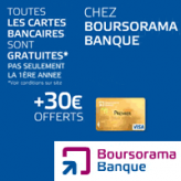 BOURSORAMA BANQUE : Prime de 30 euros + la carte bancaire gratuite Visa ou Visa Premier