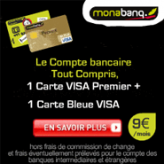 MONABANQ : Compte tout compris à 9 euros par mois avec 1 carte bleu VISA + 1 carte Premier