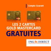 ING DIRECT : Ouverture de compte sans frais + 2 cartes gold mastercard gratuites