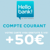 50€ offerts + la carte bancaire gratuite à vie chez Hello bank!