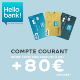 Compte courant Hello bank!  : votre carte Visa gratuite + 80 € offerts !