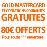 Carte Gold MasterCard et les opérations courantes GRATUITES + 80 € offerts chez ING Direct