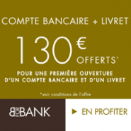 Compte bancaire + livret BforBank : Jusqu’à 130€ offerts !