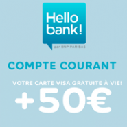 50€ offerts + la carte bancaire gratuite à vie chez Hello bank!